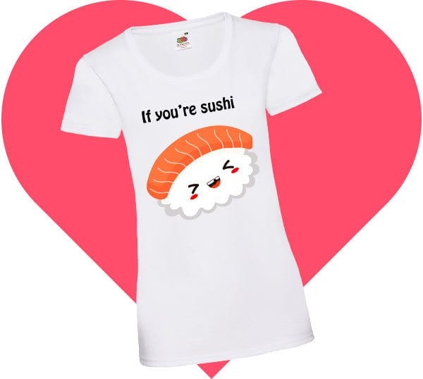 San valentino idea regalo maglietta donna sushi