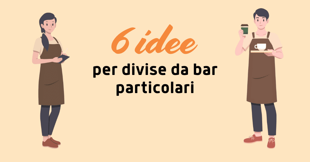 6 divise da bar