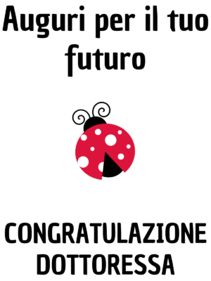 Coccinella auguri dottoressa